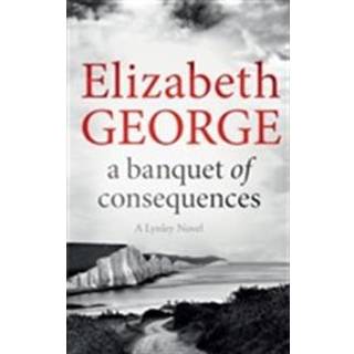 A Banquet of Consequences