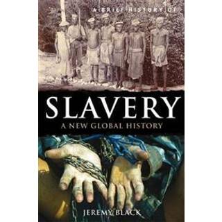 A Brief History of Slavery