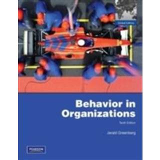 Behavior in Organizations:Global Edition