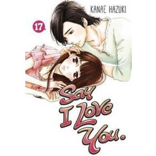 Say I Love You. 17