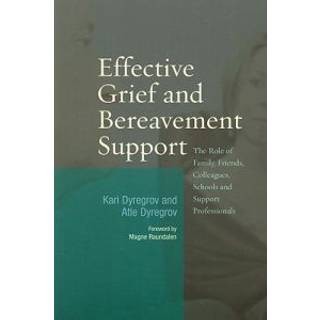 Effective Grief and Bereavement Support