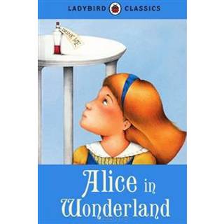 Ladybird Classics: Alice in Wonderland