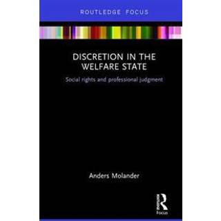 Discretion in the Welfare State