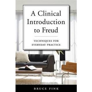 A Clinical Introduction to Freud