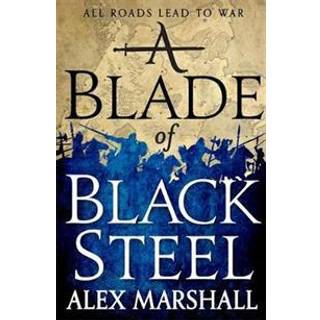 A Blade of Black Steel