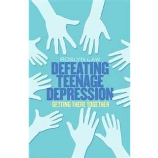 Defeating Teenage Depression