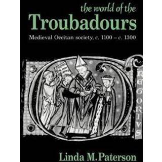 The World of the Troubadours