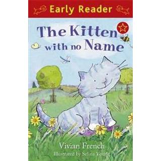 Early Reader: The Kitten with No Name