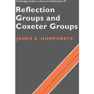 Reflection Groups and Coxeter Groups