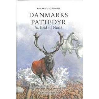 Danmarks Pattedyr fra Istid til Nutid