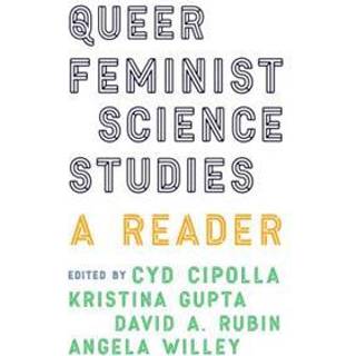 Queer Feminist Science Studies
