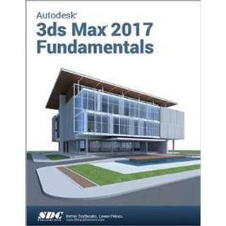 Autodesk 3ds Max Design 2017 Fundamentals