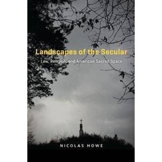 Landscapes of the Secular