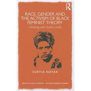Race, Gender and the Activism of Black Feminist Theory
