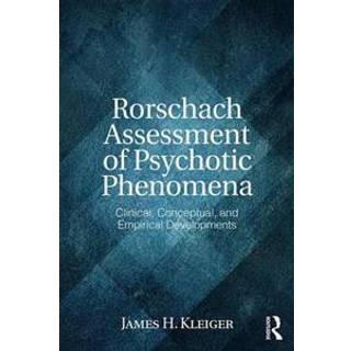 Rorschach Assessment of Psychotic Phenomena