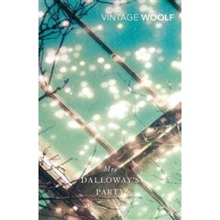 Mrs Dalloway's Party (4, 2012) | Virginia Woolf