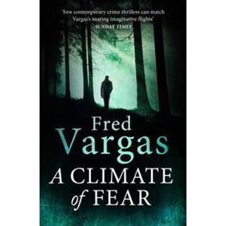A Climate of Fear
