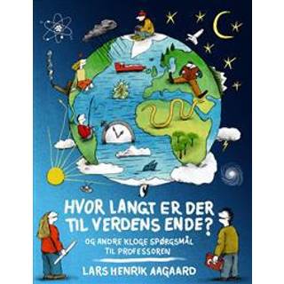 Hvor langt er der til verdens ende? - Lars Henrik Aagaard