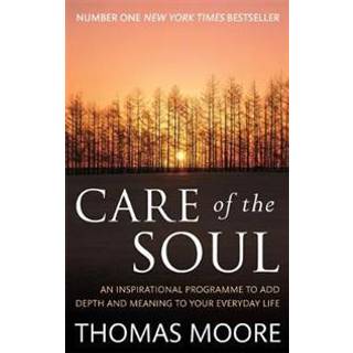 Care Of The Soul