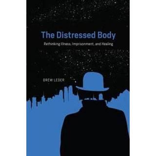 The Distressed Body