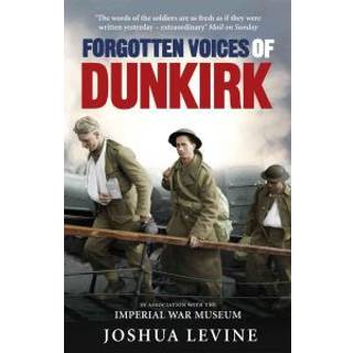 Forgotten Voices of Dunkirk