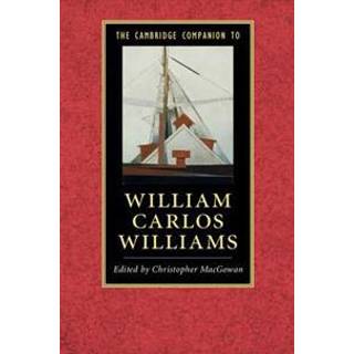 The Cambridge Companion to William Carlos Williams