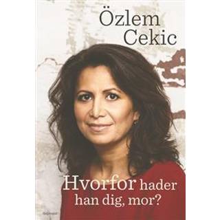 Hvorfor hader han dig mor?