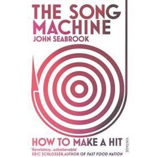 The Song Machine (4, 2016) | John Seabrook