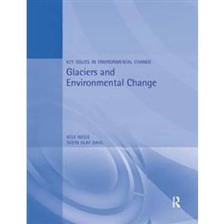 Glaciers and Environmental Change