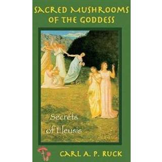 Sacred Mushrooms