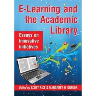 E-Learning and the Academic Library