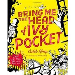 Bring Me the Head of Ivy Pocket