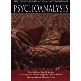 The Edinburgh International Encyclopaedia of Psychoanalysis