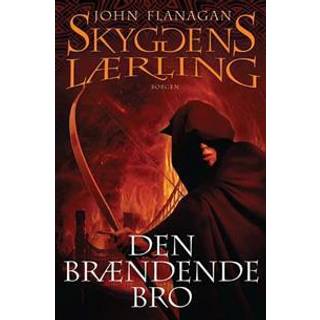 John Flanagan - Skyggens lærling 2: Den brændende bro