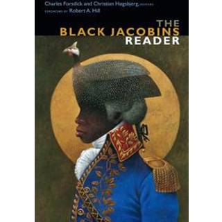 The Black Jacobins Reader