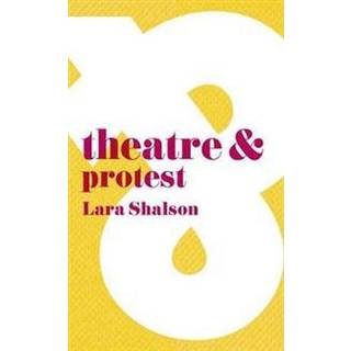 Theatre and Protest