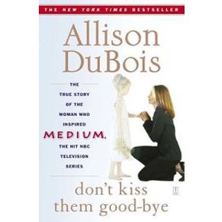 Don't Kiss Them Good-bye