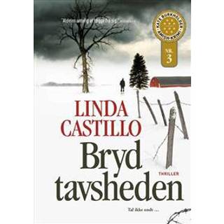 Bryd tavsheden - Linda Castillo (På lager i varehus)