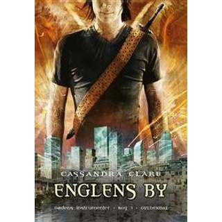 Dødens Instrumenter 3 - Englens By