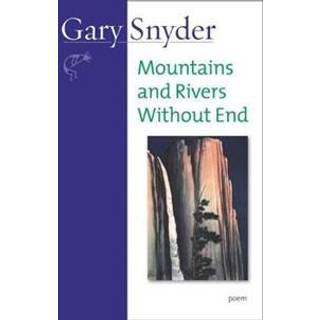 Mountains and Rivers Without End