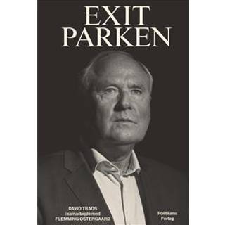 Exit Parken af Flemming Østergaard og David Trads