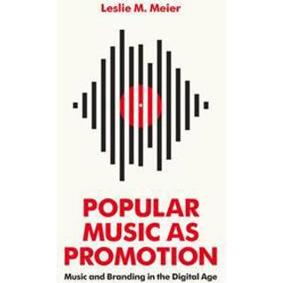 Popular Music as Promotion