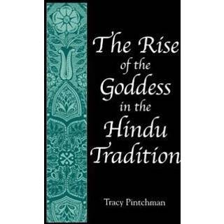 The Rise of the Goddess in the Hindu Tradition
