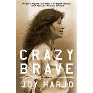 Crazy Brave