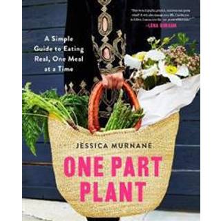 Jessica Mirnane - One part plant