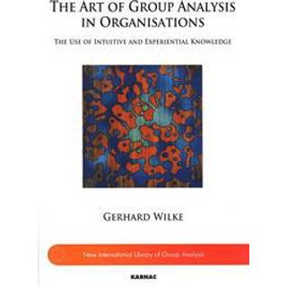 The Art of Group Analysis in Organisations