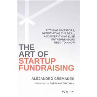 The Art of Startup Fundraising