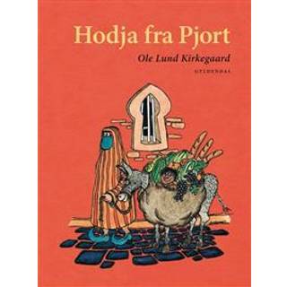 Hodja fra Pjort af Ole Lund Kirkegaard