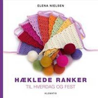 BOG: Hæklede ranker - til hverdag og fest Designer: Elena Nielsen Originale opskrifter påhæklede ranker og guirlandermed babypynt, kager, is og bolsjer,nationalflag, vimpler og bolde. Motiver og farver kan sættes sammenefter din egen smag. Hæng rankerne op i børneværelset,i vinduet, på altanen eller terrasseneller brug dem som barnevognskæde. Forlag: Klematis 48sider| År2017| 180x180mm| ISBN978-87-7139-255-5.
