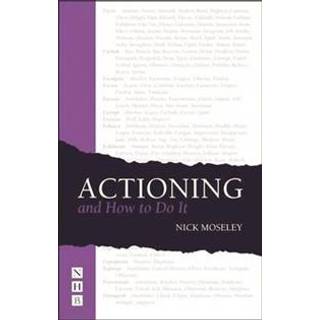 Actioning - and How to Do It